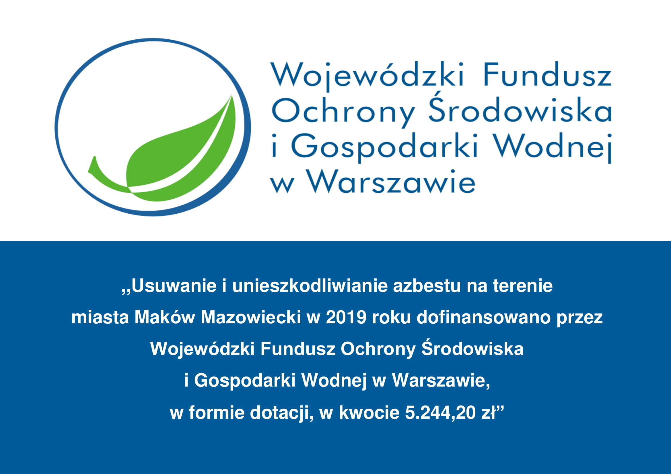 Usuwanie i unieszkodliwianie azbestu na terenie Miasta Maków Mazowiecki w 2019 roku