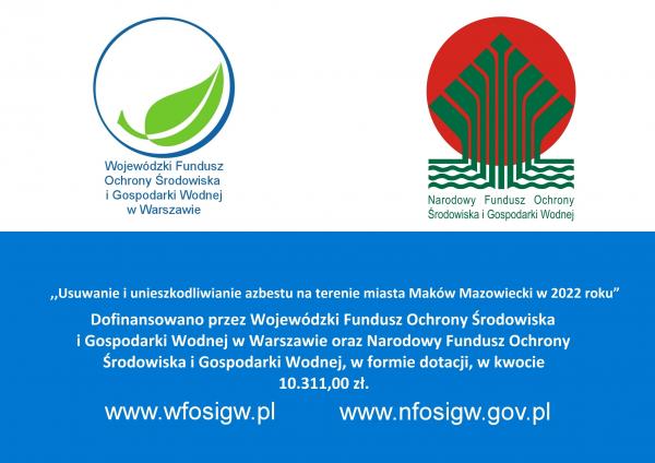 ,,Usuwanie i unieszkodliwianie azbestu na terenie miasta Maków Mazowiecki w 2022 roku”