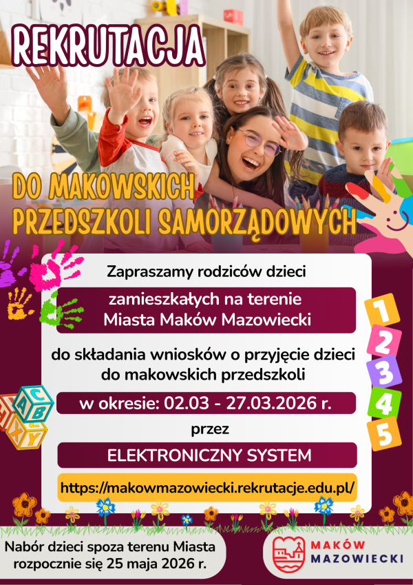 REKRUTACJA DO MAKOWSKICH PRZEDSZKOLI SAMORZĄDOWYCH